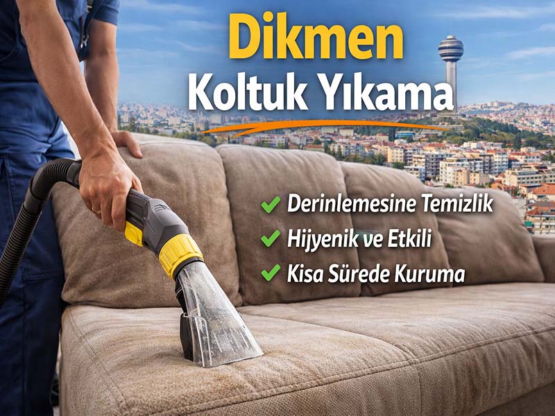 Dikmen Koltuk Yıkama Hizmeti Meva Temizlik